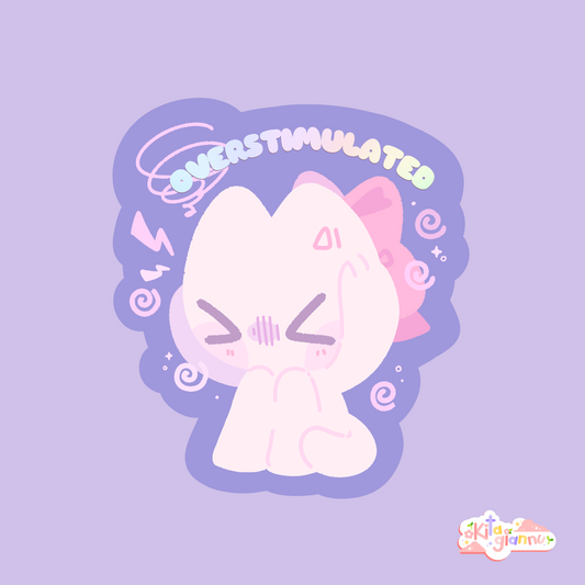 Overstimulated | Vinyl Sticker [PRE-ORDER]
